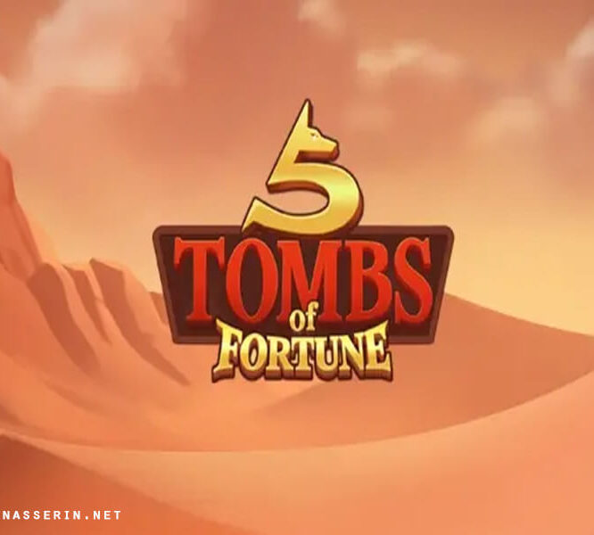 5 Tombs of Fortune Slot